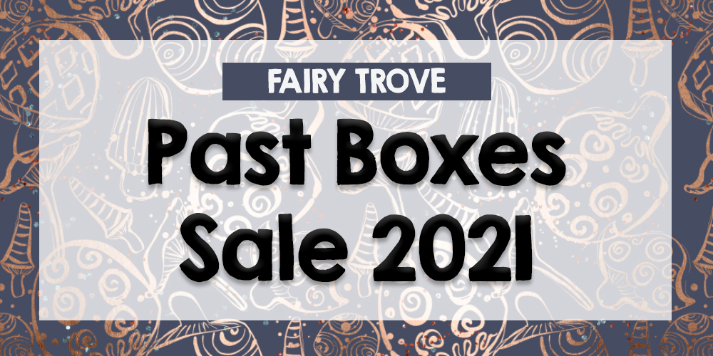 Fairy Trove Past Boxes Sale