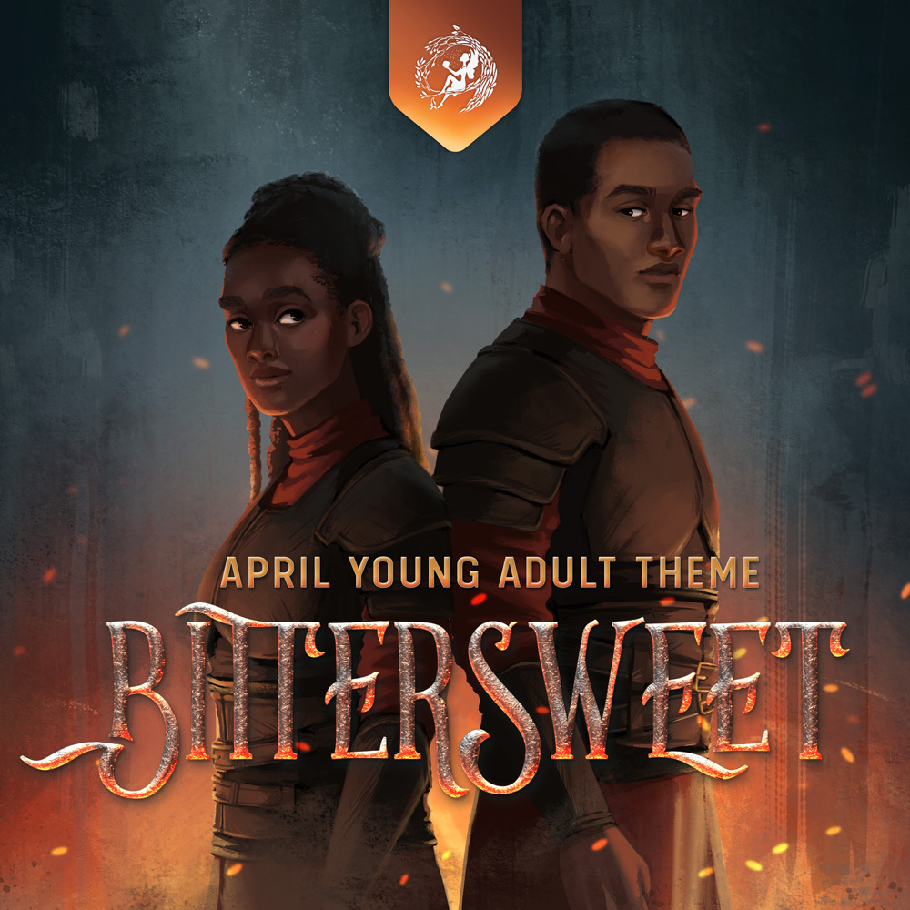April Young Adult Theme: BITTERSWEET