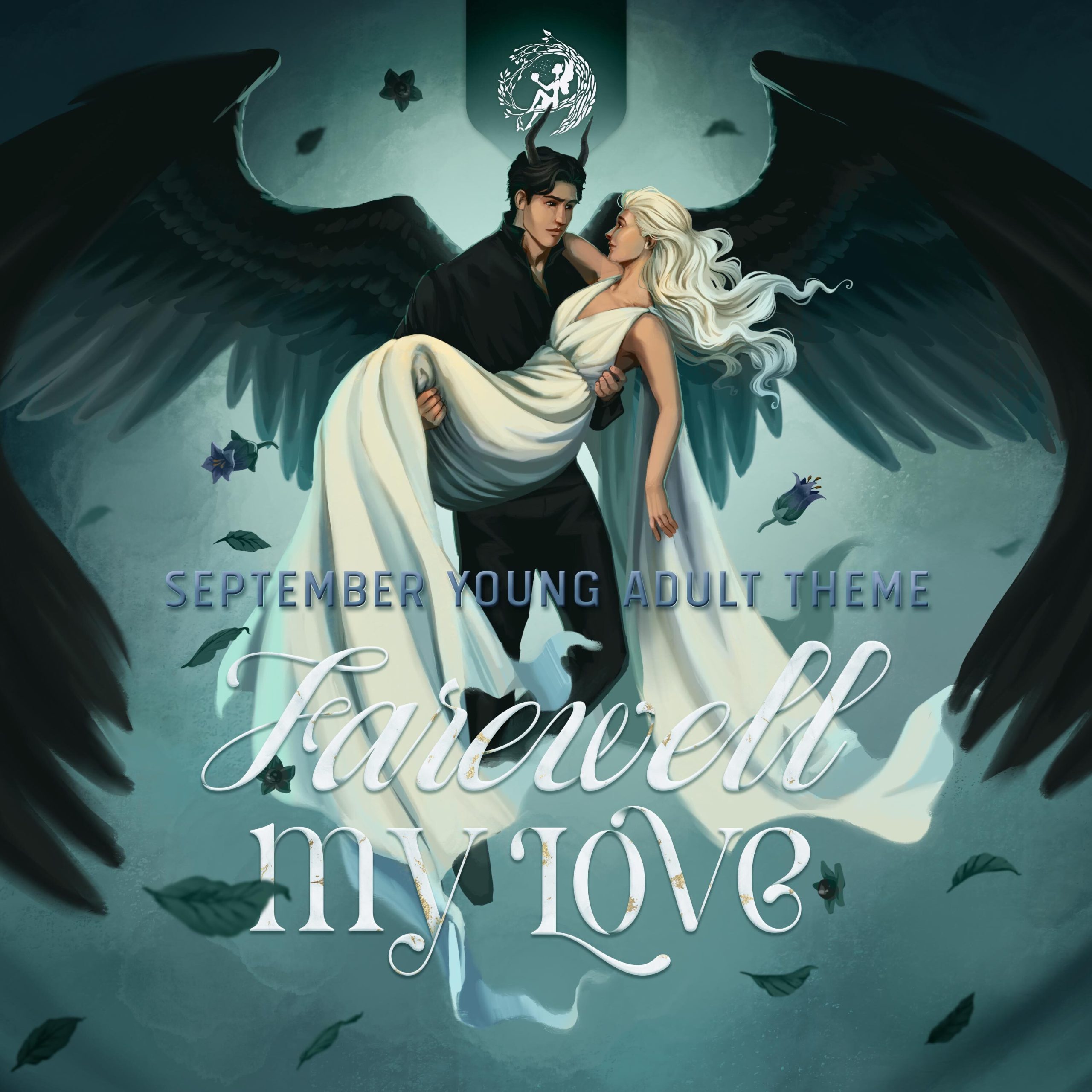 September Young Adult Theme: FAREWELL MY LOVE