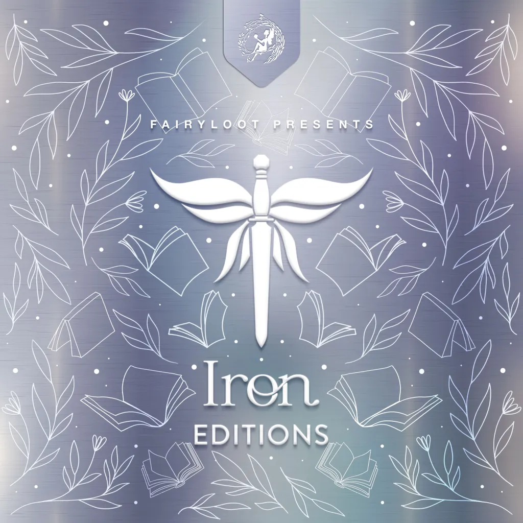 FairyLoot Presents: Iron Editions!