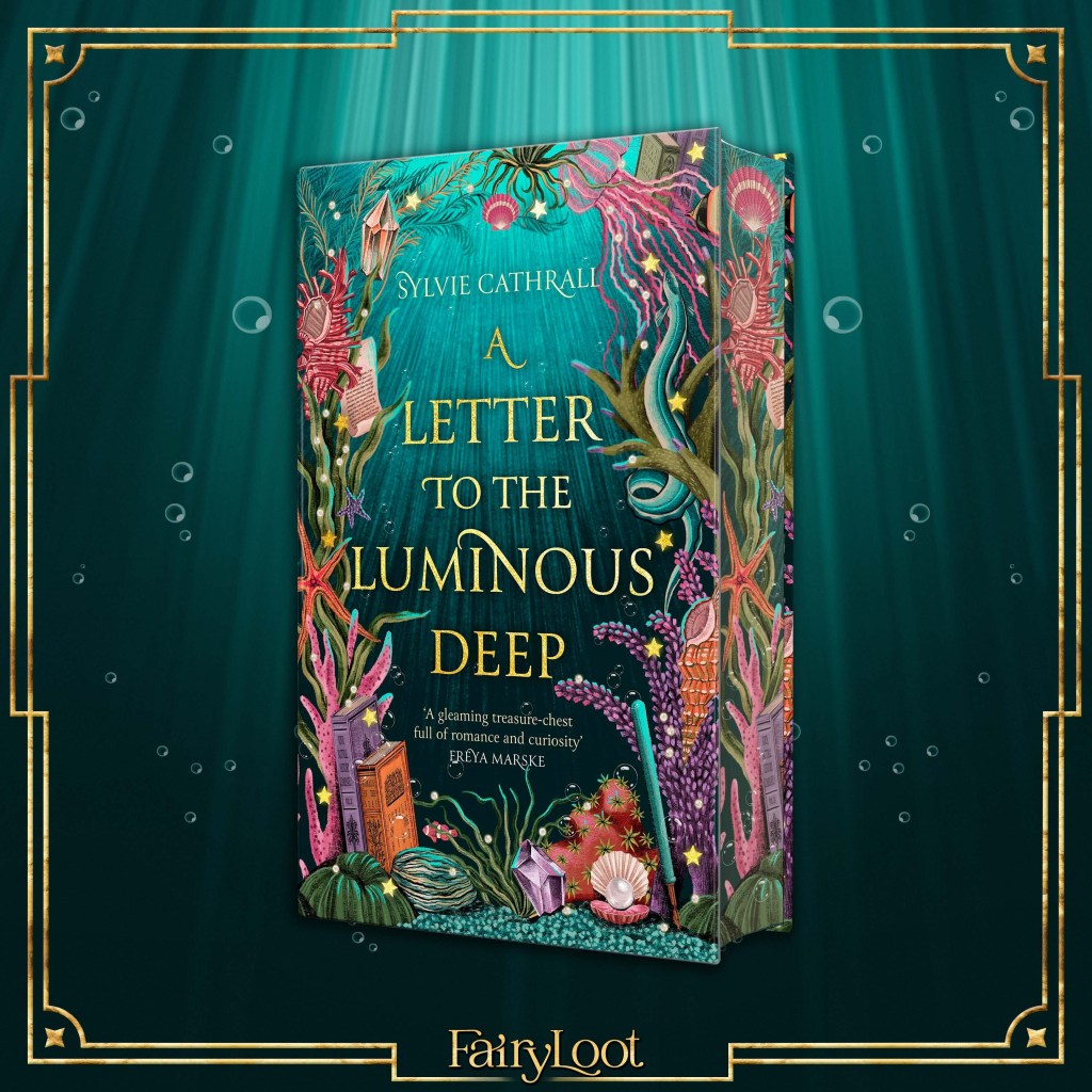 A Letter to the Luminous Deep by Sylvie Cathrall