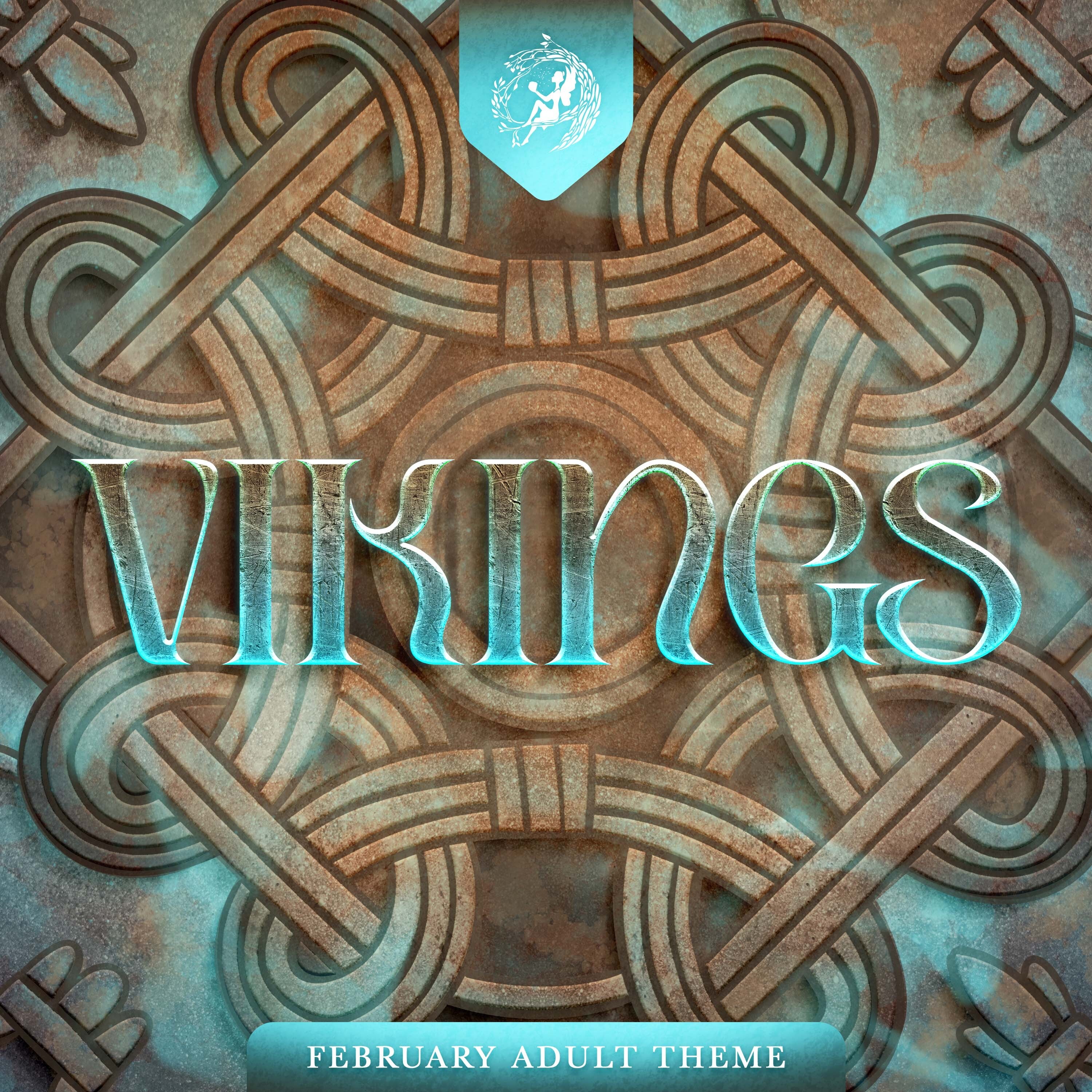 February Adult Theme: VIKINGS! – News & Community