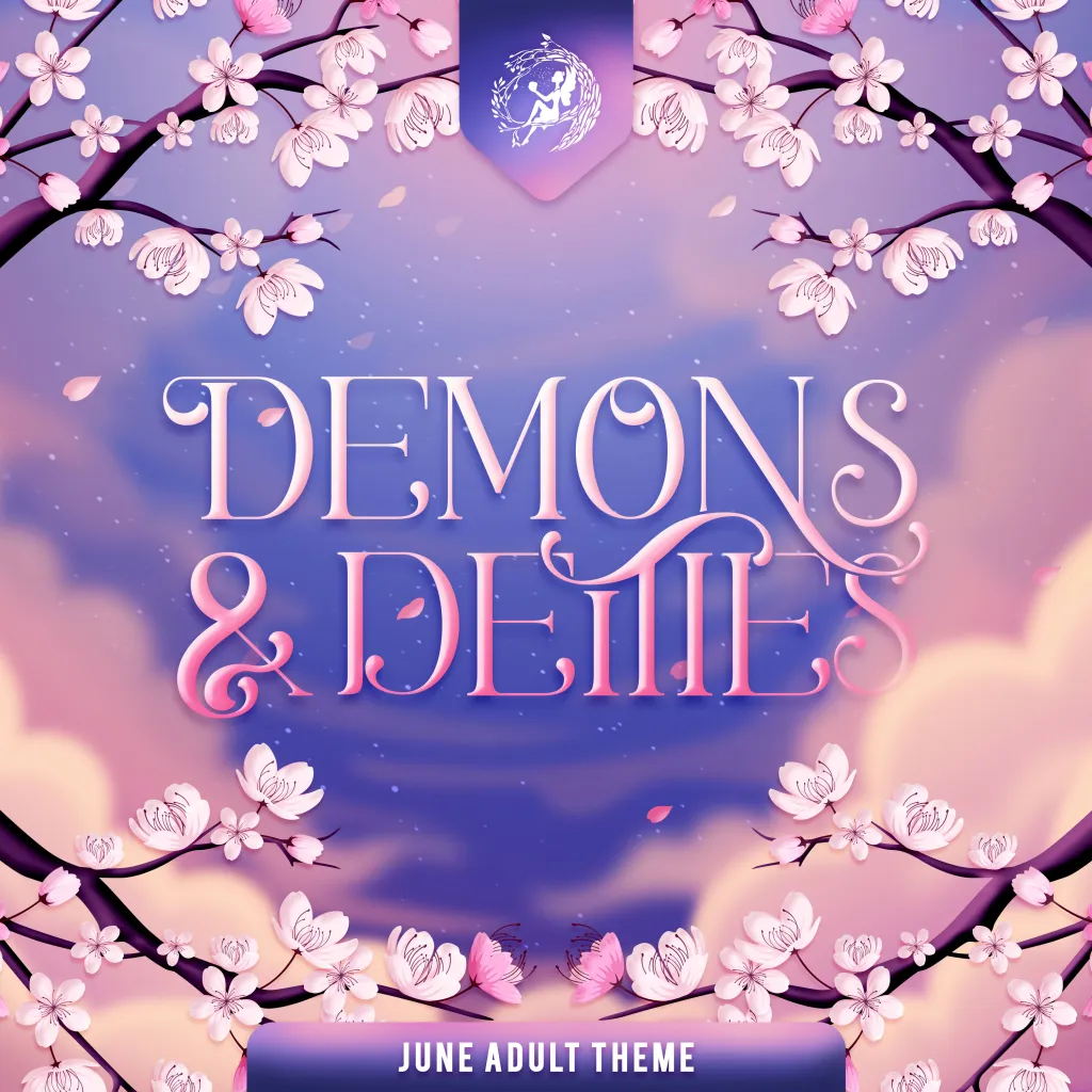 June Adult Theme: DEMONS & DEITIES!